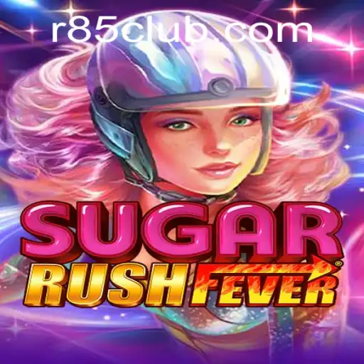 Exploring the Dynamic World of SugarRushFever and the Rise of r85.com